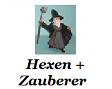 Hexen und Zauberer